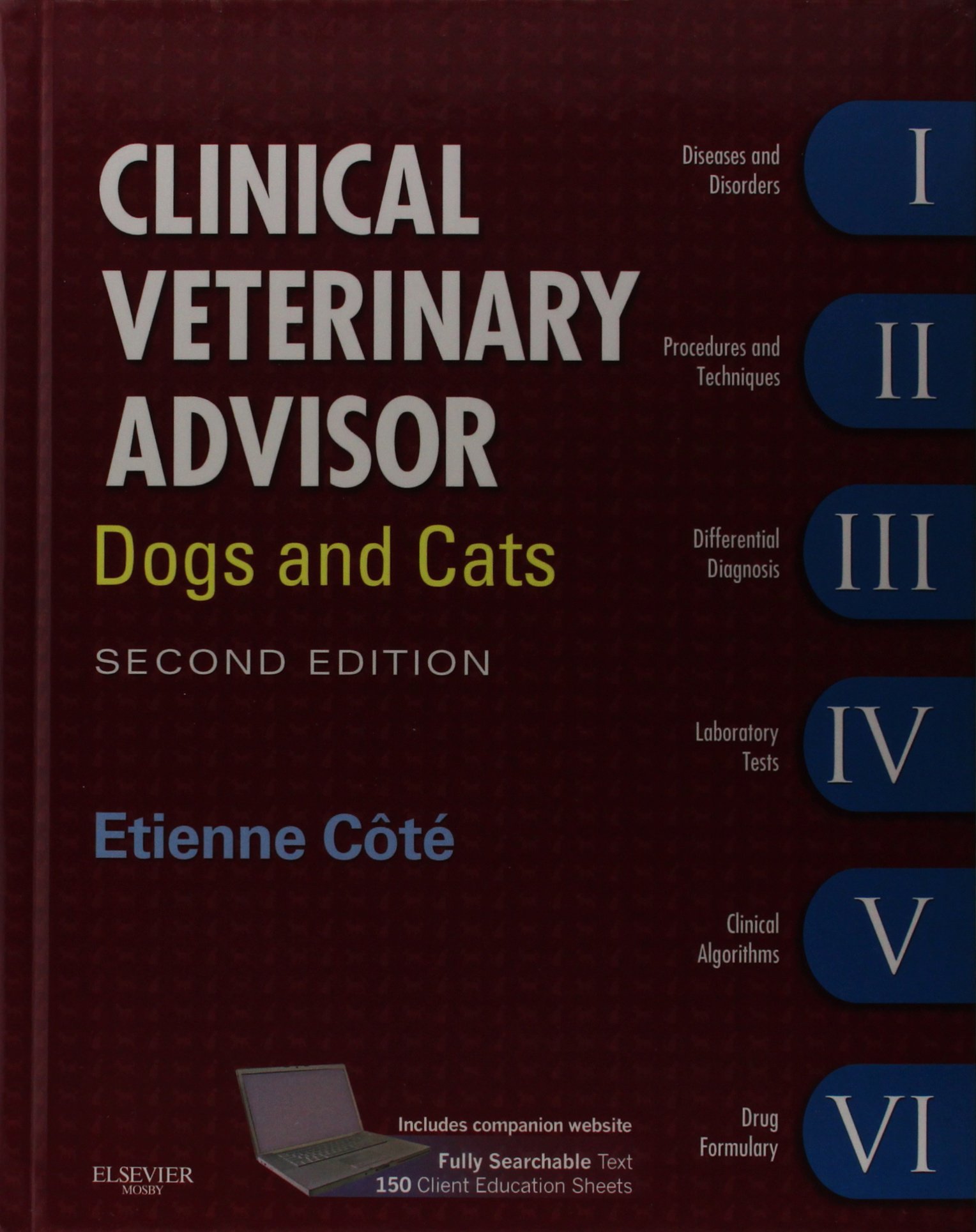 Amazon | Clinical Veterinary Advisor: Dogs and Cats, 2e | Cote DVM