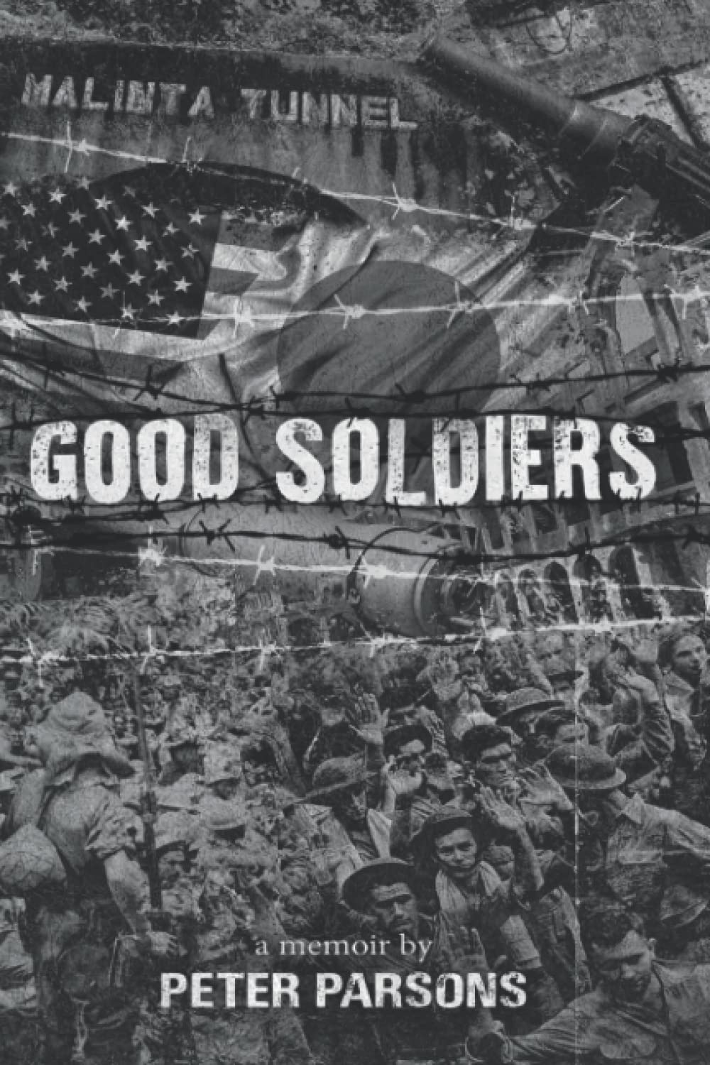 Good Soldiers: Almost a Memoir