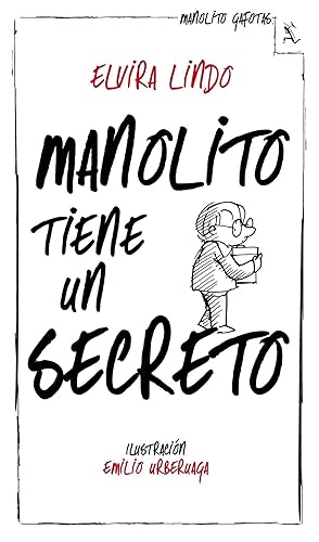 Manolito tiene un secreto (Biblioteca furtiva)