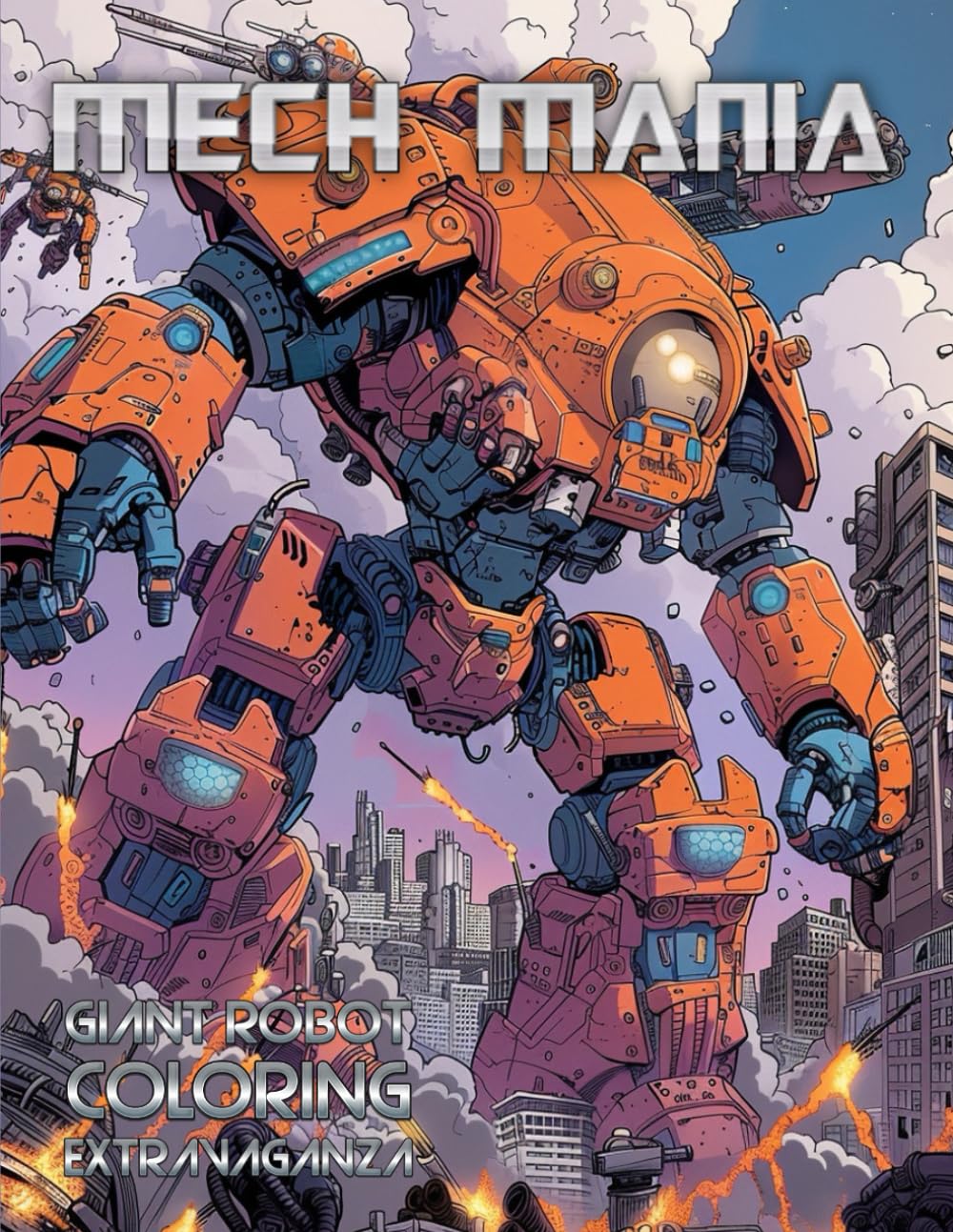 Mech Mania: Giant Robot Coloring Extravaganza