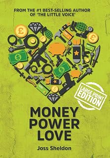 Money Power Love: A Novel - Large Print Edition