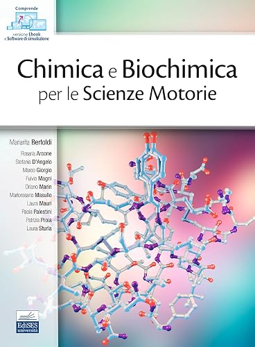 Chimica e Biochimica per le Scienze Motorie – Bertoldi