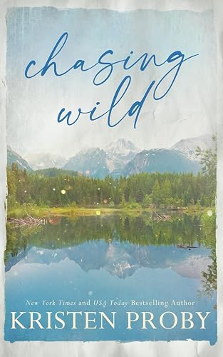 Chasing Wild - Special Edition: A Small Town, Cowboy Cop, Friends to Lovers Romance (The Wilds of Montana)