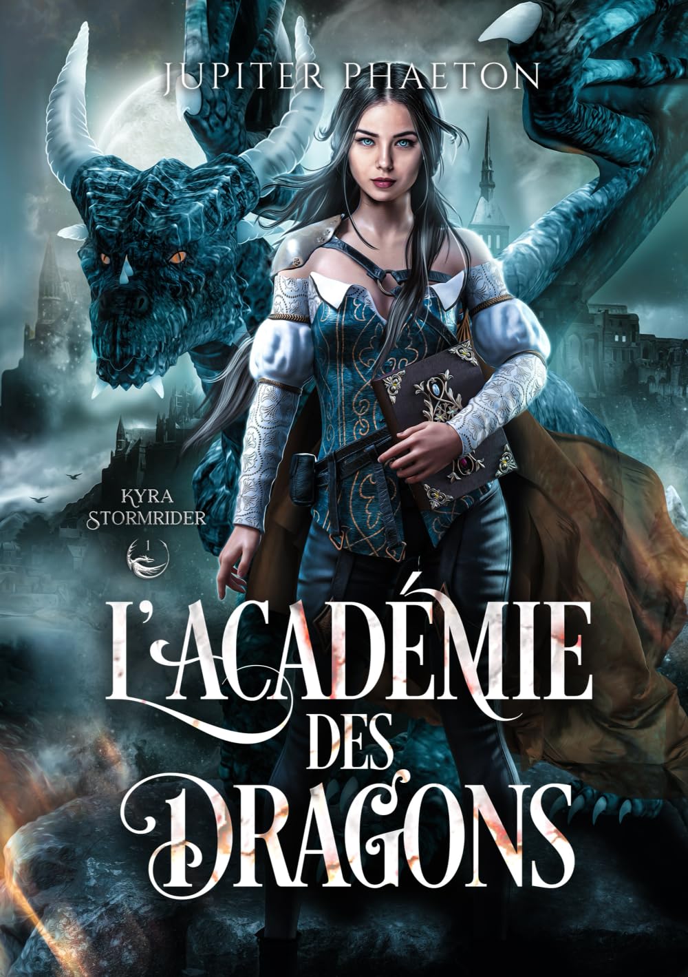 L'académie des dragons (Kyra Stormrider)