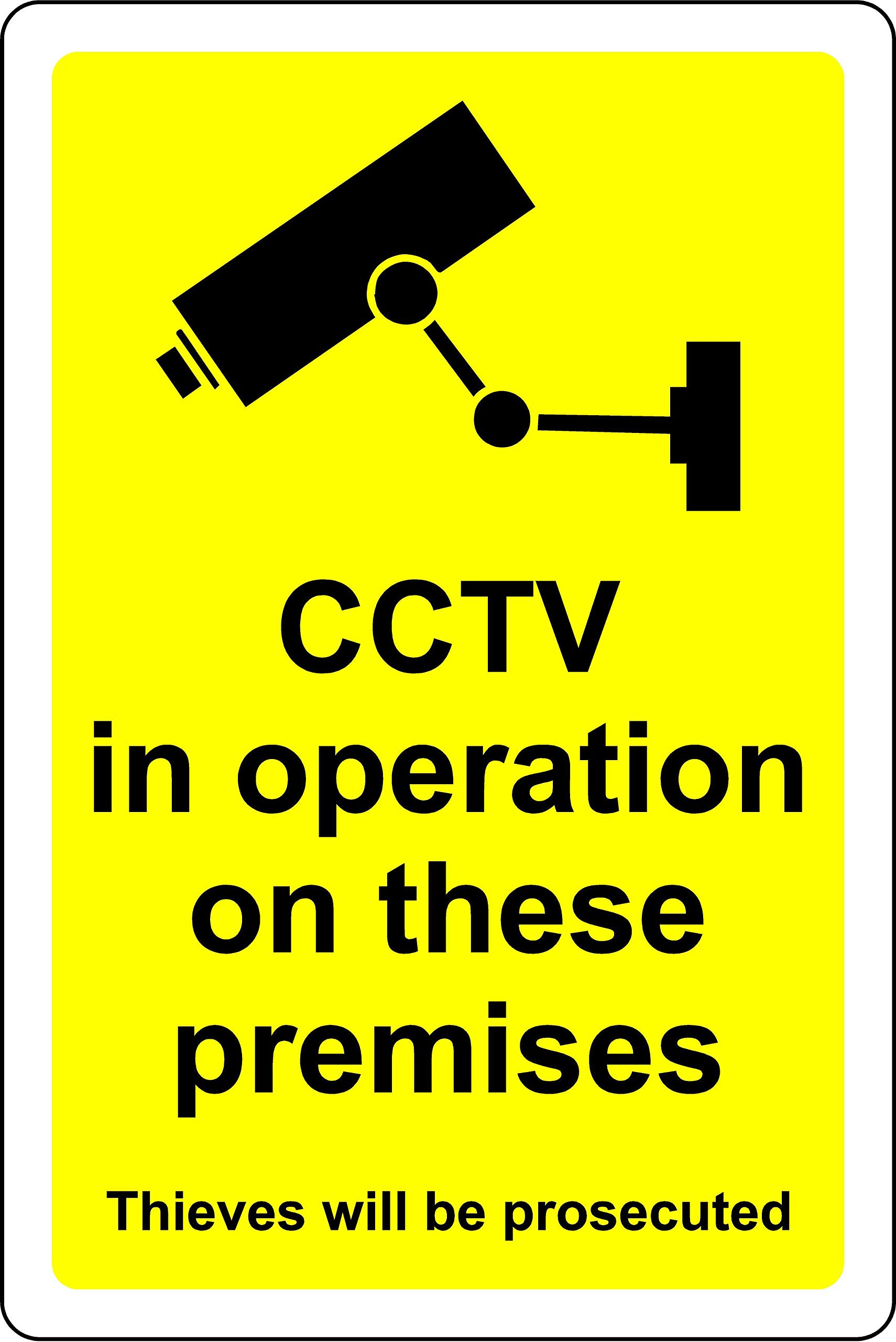 CCTV in operation on these premises thieves will be prosecuted Camera Safety sign - 1.2mm Rigid plastic 300mm x 200mm