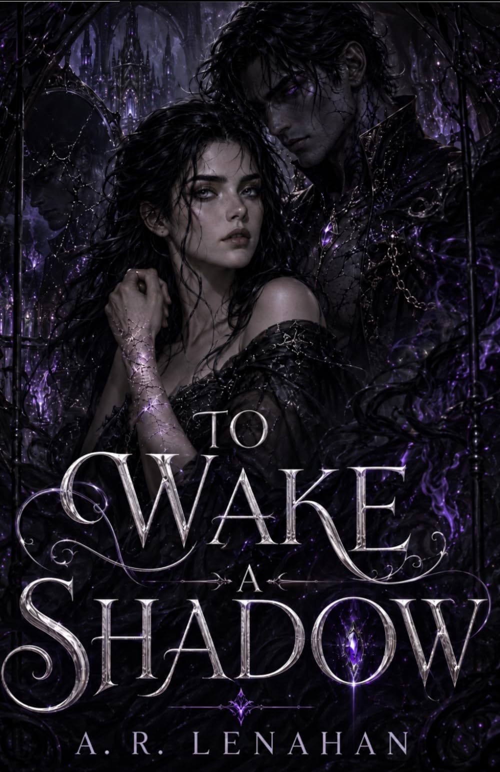 To Wake a Shadow: A Dark Shadow Prince Fated Bond Romance: 1 (The Unmaking of Realms)