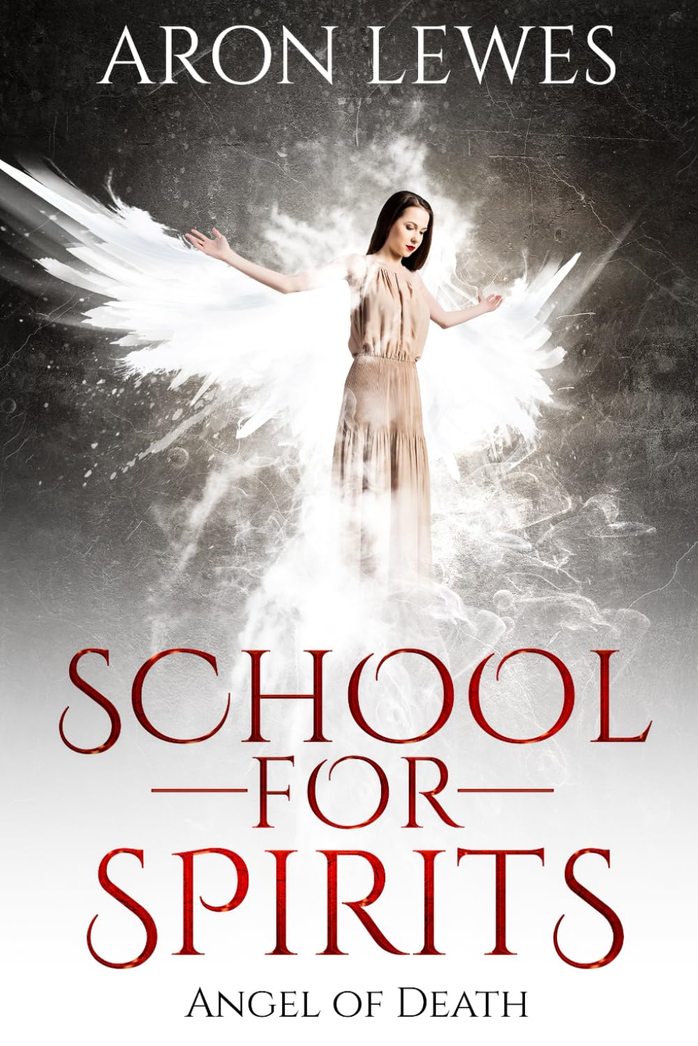 School For Spirits: Angel of Death (Spirit School)