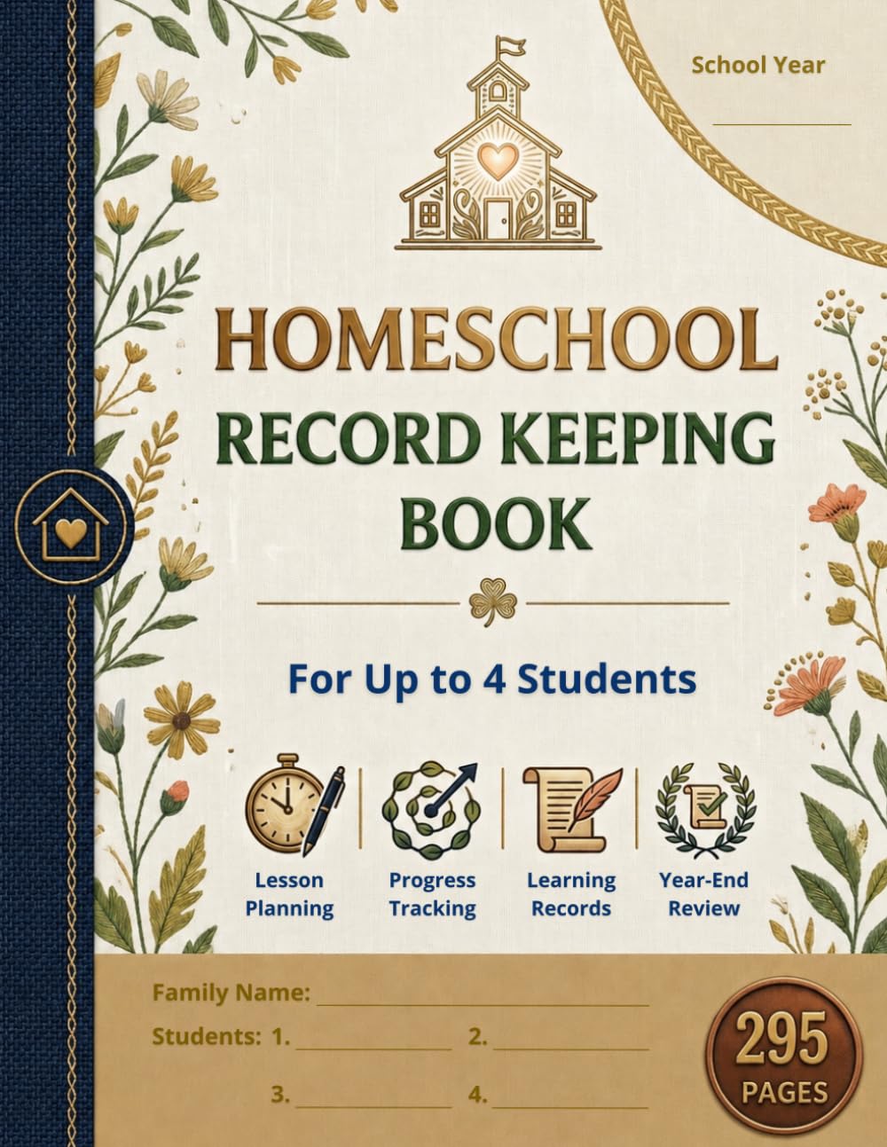 Homeschool Record Keeping Book: All-in-One Undated Planner & Log for Up to 4 Students – Attendance, Instructional Hours, 40 Weeks of Lesson Planning, Grades, Reading & Portfolio Records