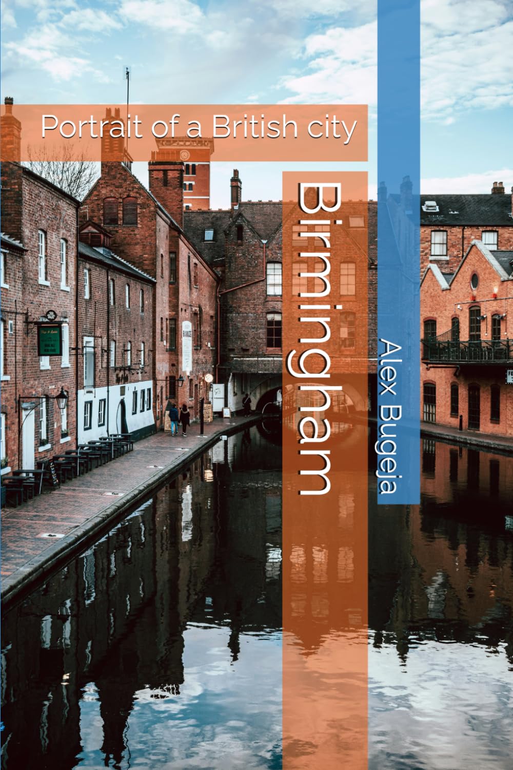 Birmingham: Portrait of a British city