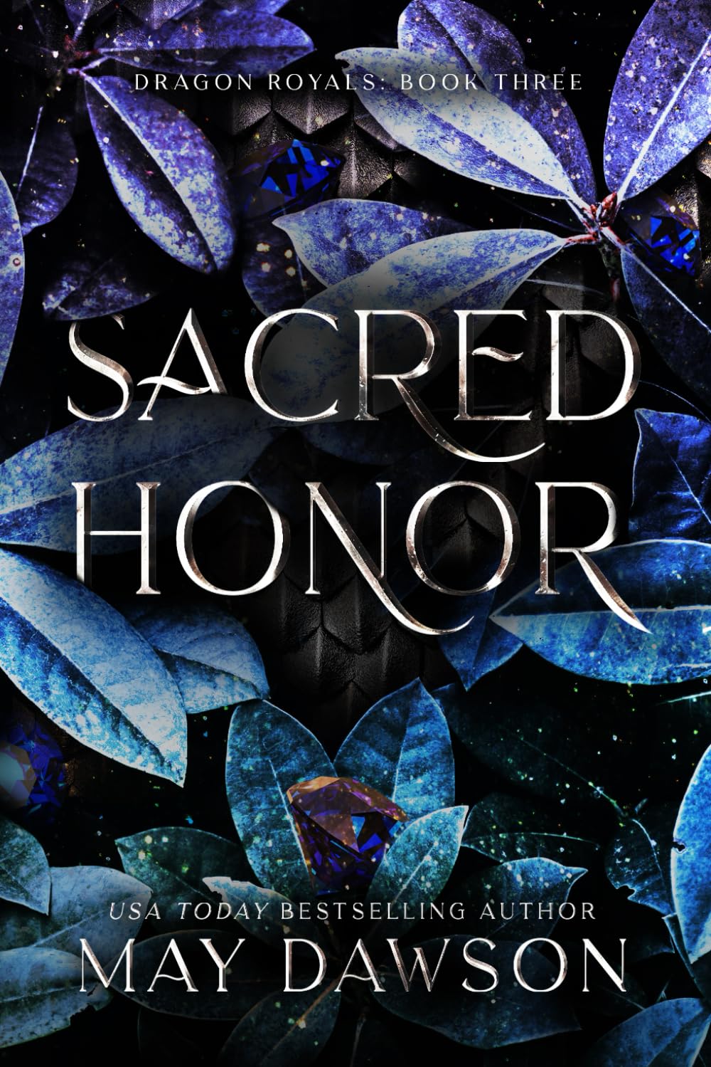 Sacred Honor (Discreet Edition) (Dragon Royals (Discreet editions))