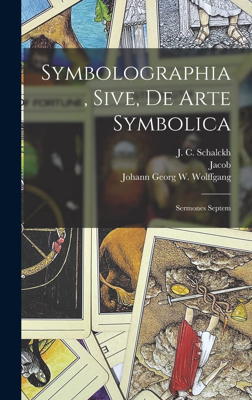 Symbolographia, sive, De arte symbolica: Sermones septem