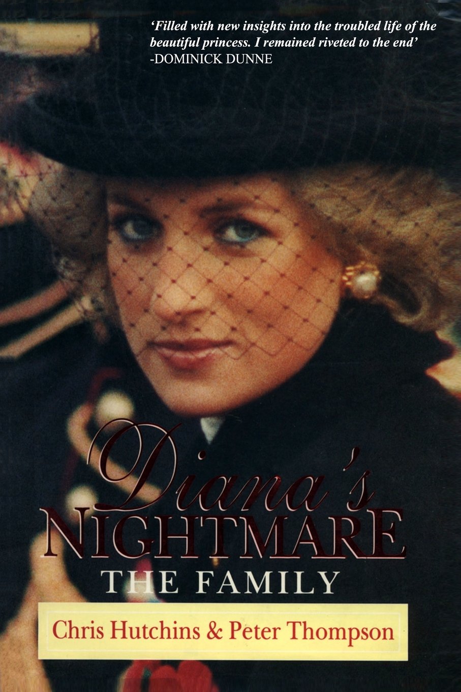 Diana's Nightmare: The Family - Hutchins, Chris