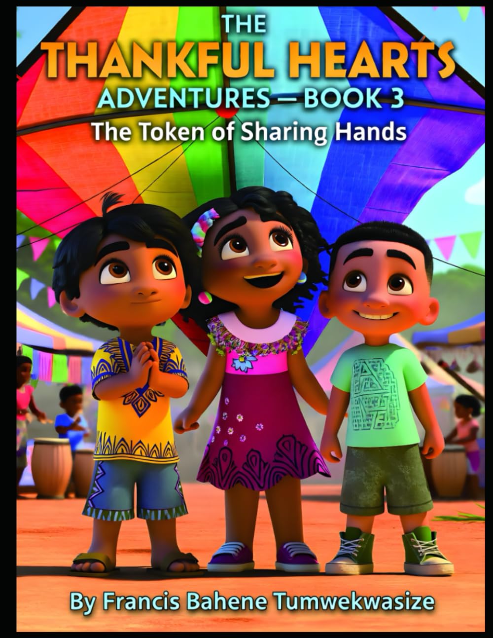 THE THANKFUL HEARTS ADVENTURES – BOOK 3: The Token of Sharing Hands
