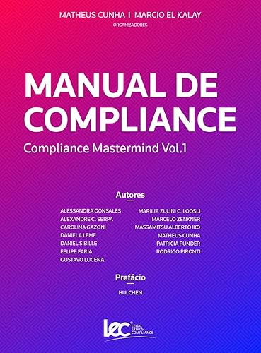 Manual de Compliance: Compliance Mastermind Vol. 1