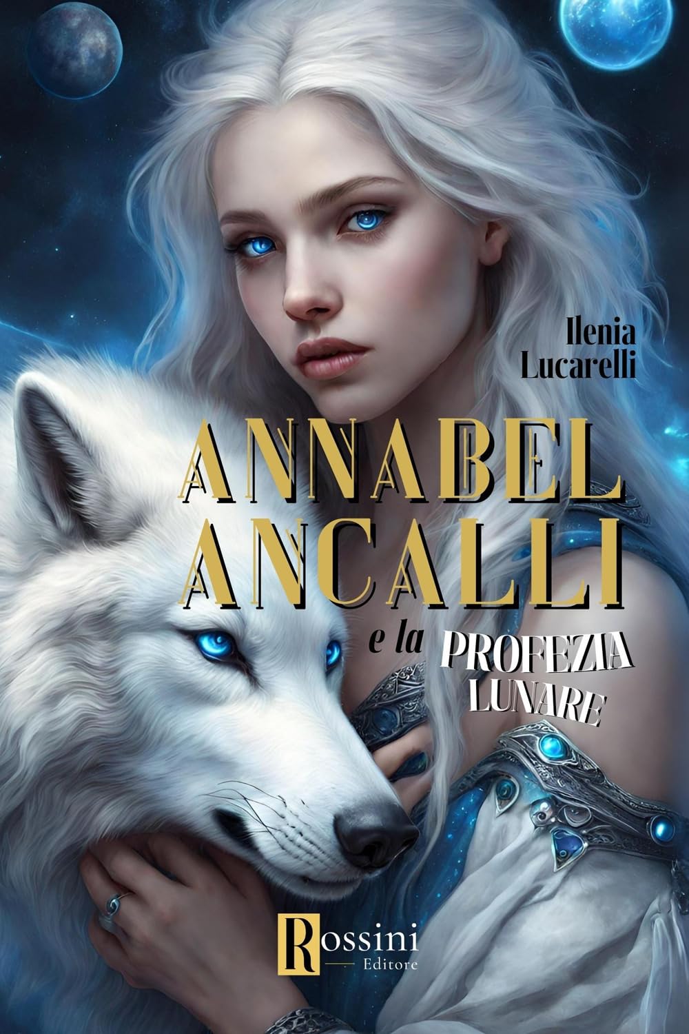 Annabel Ancalli E La Profezia Lunare - 4