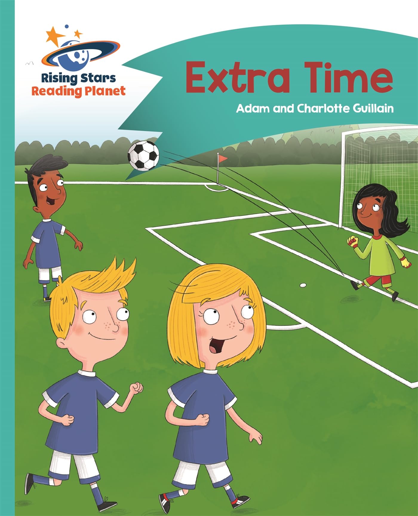 Reading Planet - Extra Time - Turquoise: Comet Street Kids (Rising Stars Reading Planet)