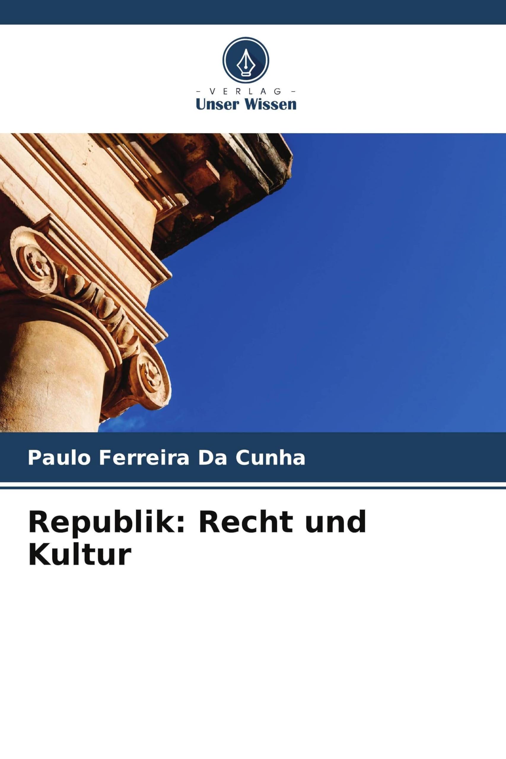 Republik: Recht und Kultur