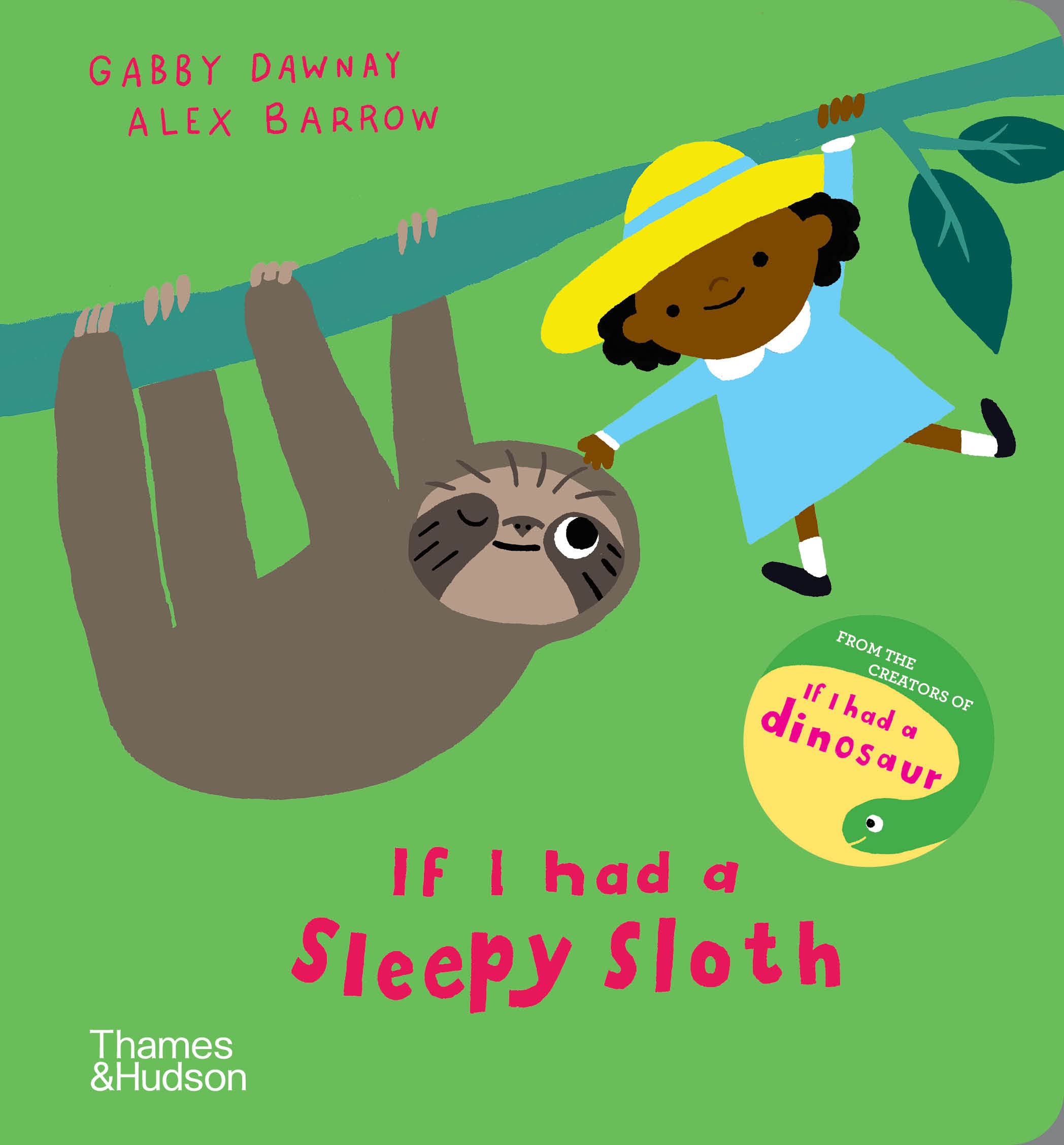 If I had a sleepy sloth by Gabby Dawnay, Alex Barrow - 9780500652855