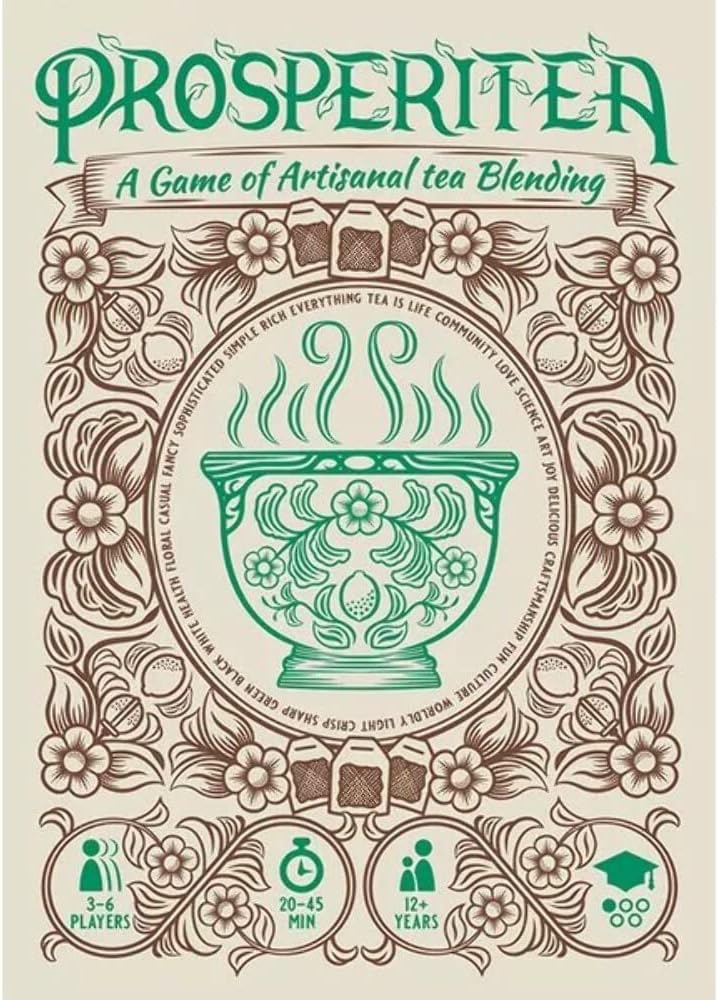Prosperitea - A Game of Artisinal Tea Blending, Co-opetition Game, Ages 12+, 3-6 Players, 20-45 Min