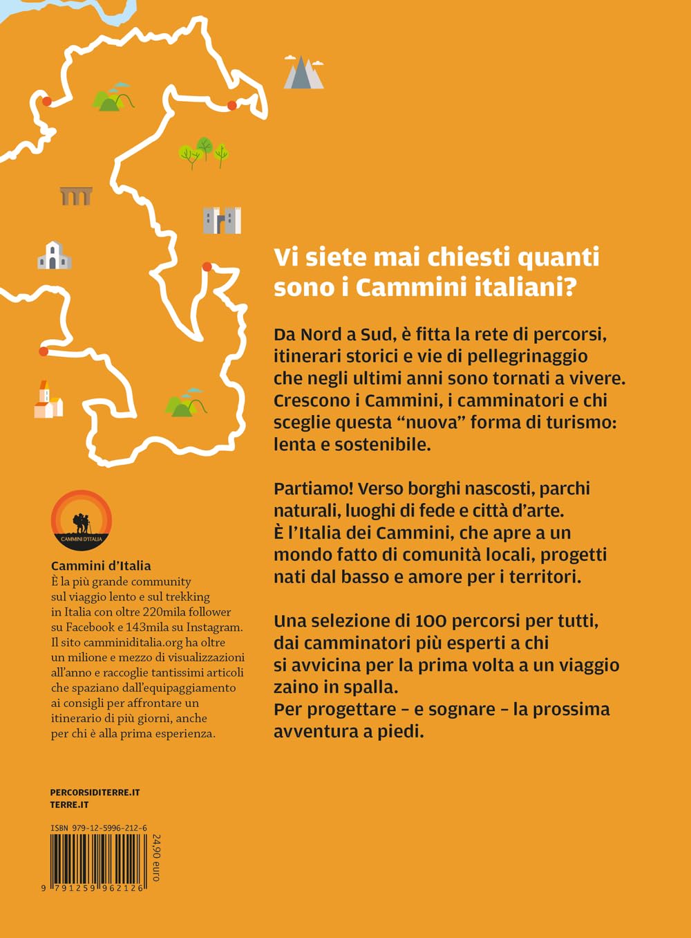 Cammini d'Italia. 100 spettacolari itinerari a piedi