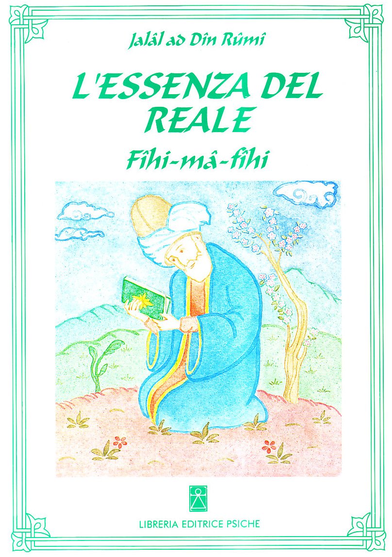 L'essenza Del Reale. Fihi-Mâ-FîHi - 4