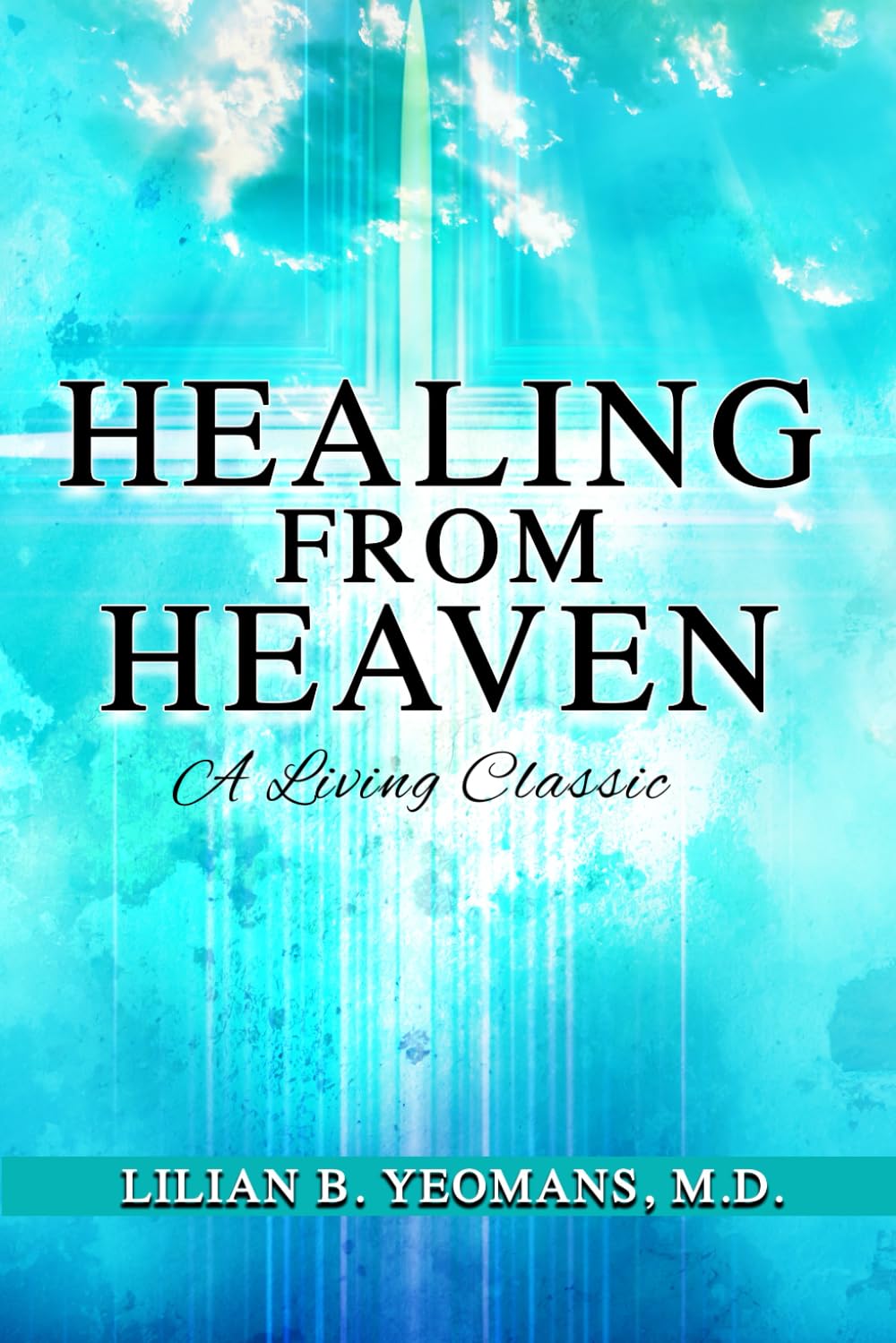 Healing from Heaven