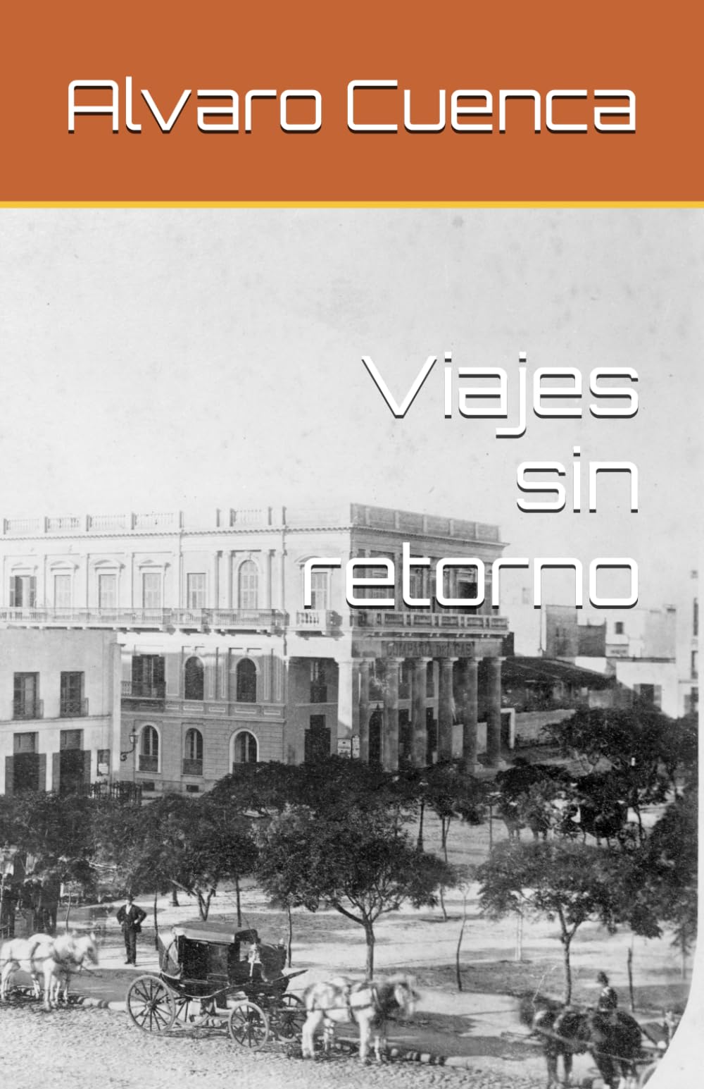 Viajes sin retorno