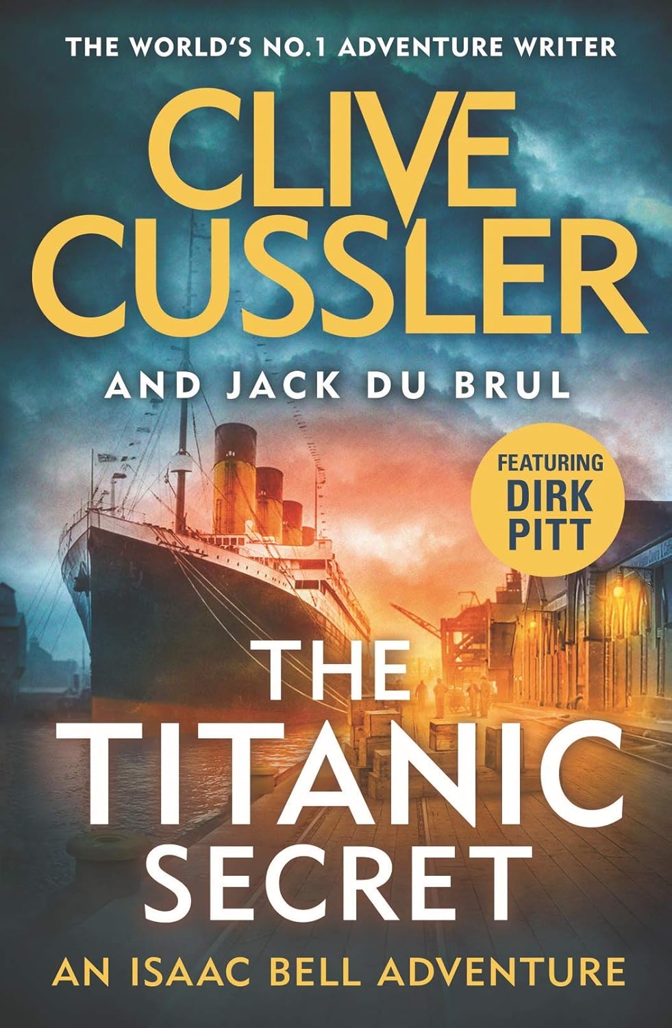 Titanic Secret Clive Cussler, Justin Scott 9780241348949