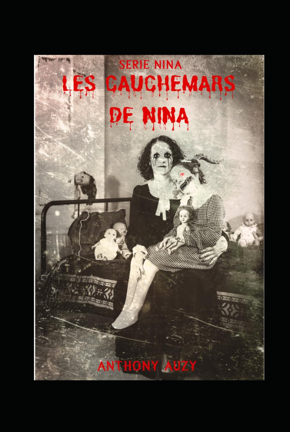 LES CAUCHEMARS DE NINA: Série Nina