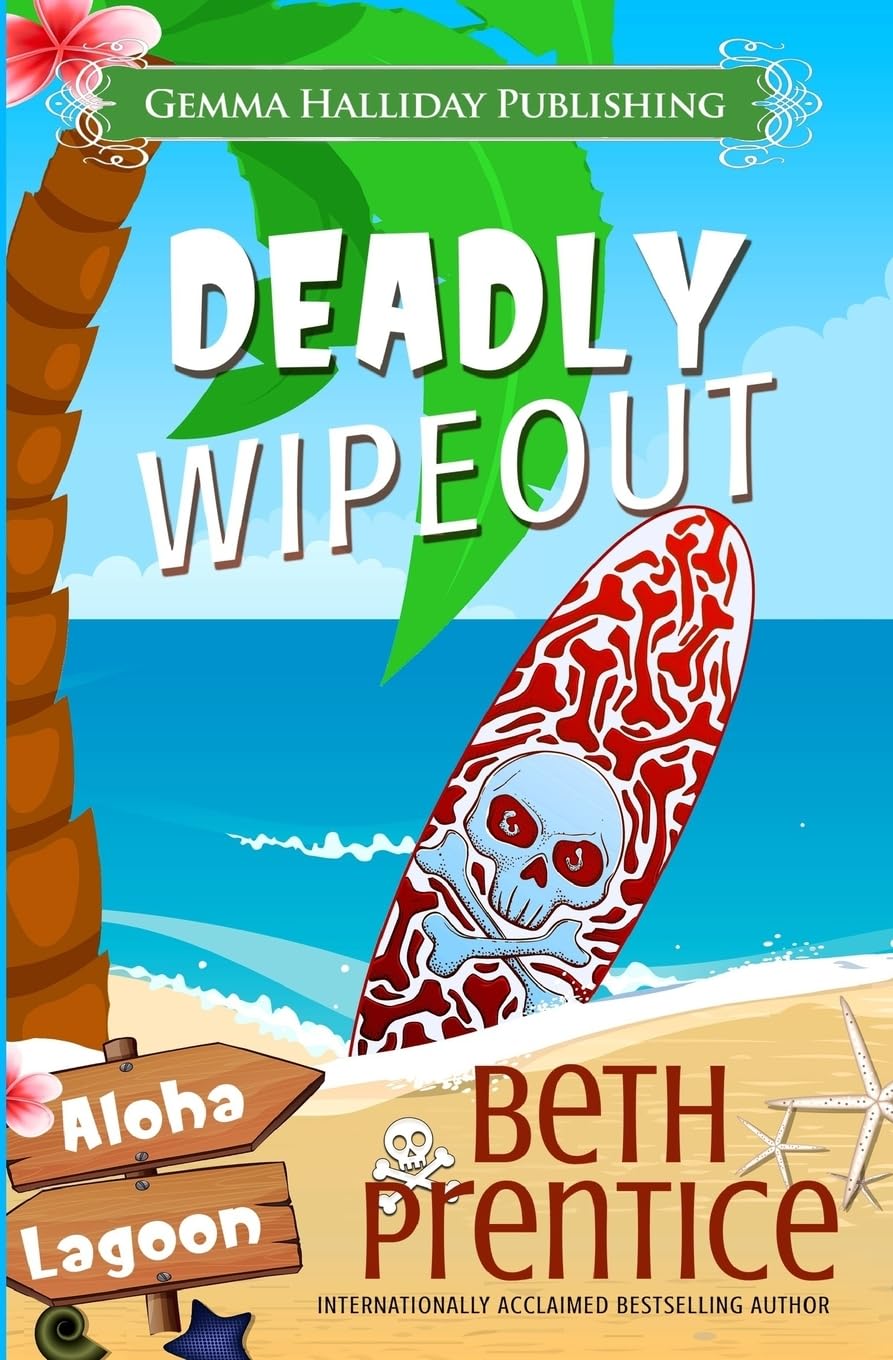 Deadly Wipeout: Volume 3 (Aloha Lagoon Mysteries)