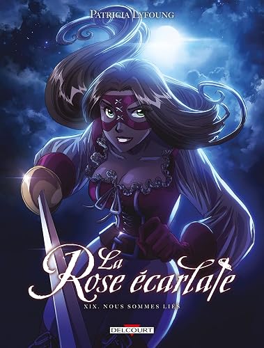 La Rose écarlate T19: Nous sommes liés