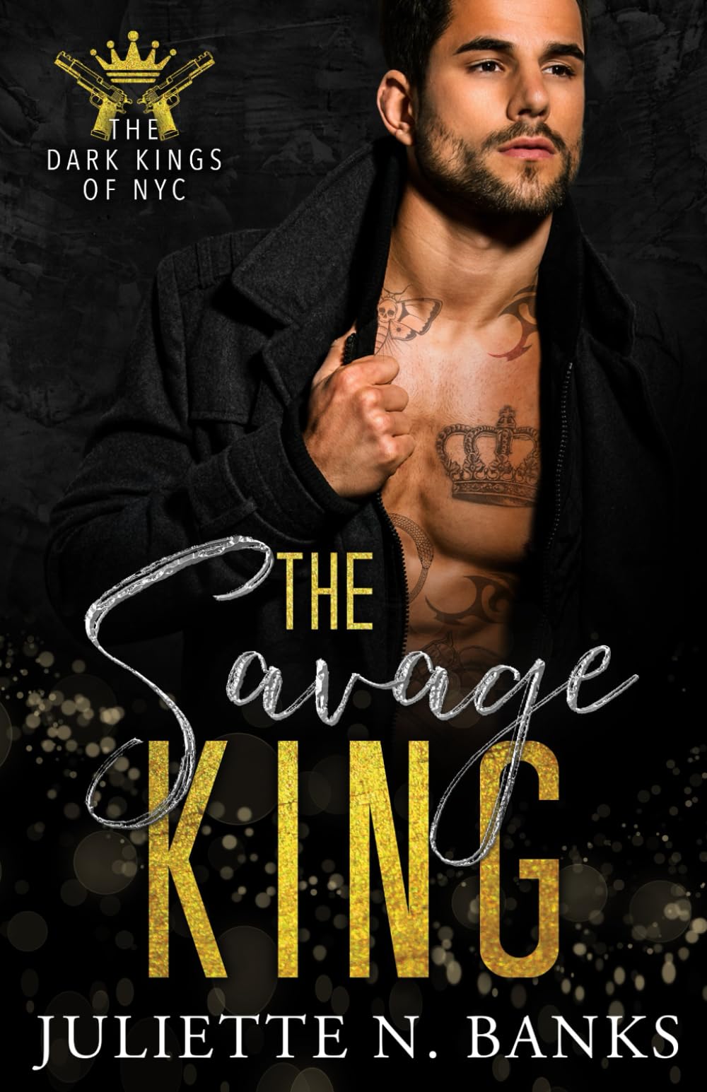 The Savage King: A steamy billionaire mafia romance (The Dark Kings of NYC)