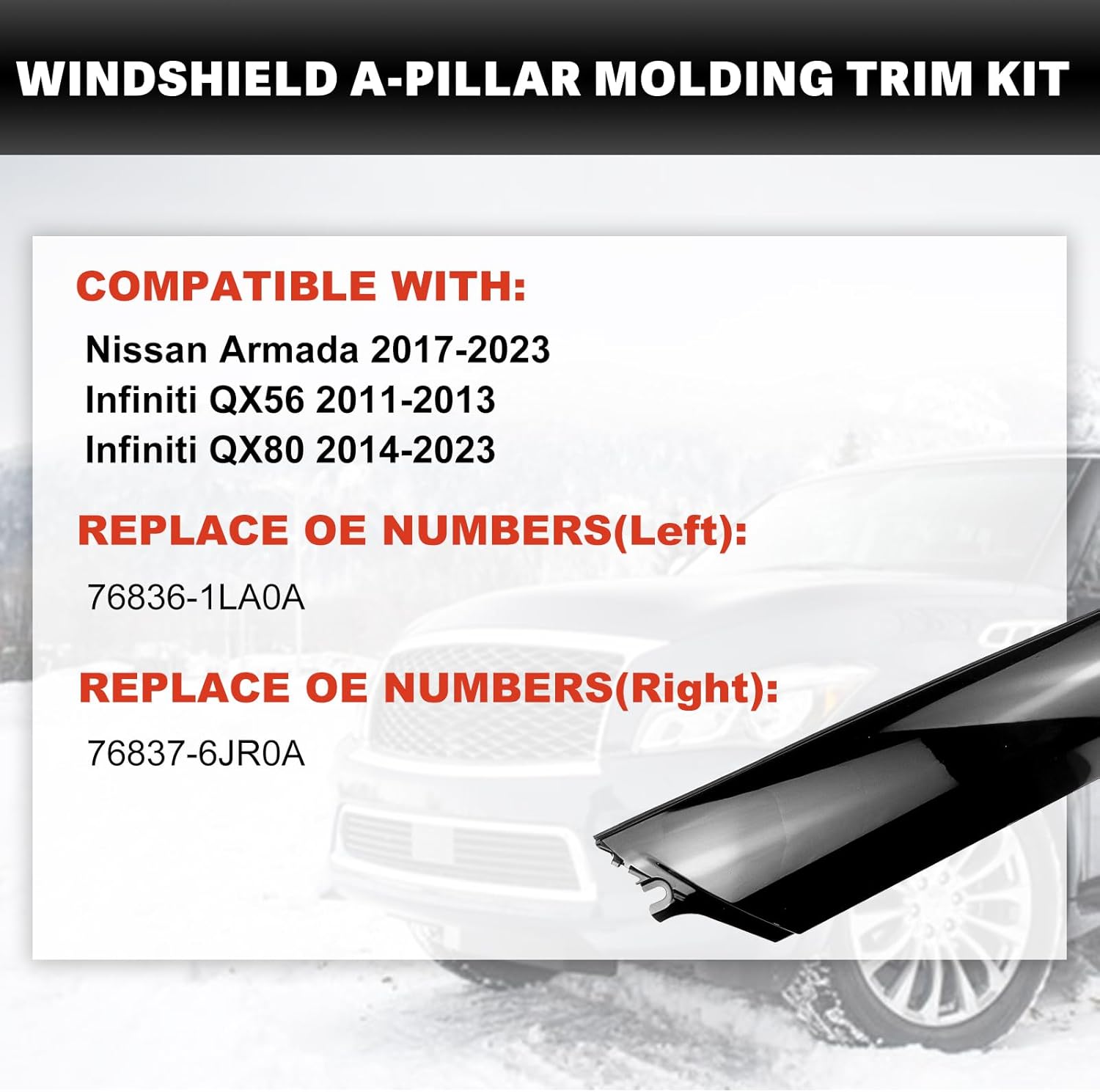 2PCS Front Pillar Finisher Trim Panel Moulding Left Driver & Right Passenger Side Fit for Infiniti QX56 2011-2013 QX80 2014-2023 for Nissan Armada 2017-2023 76837-6JR0A