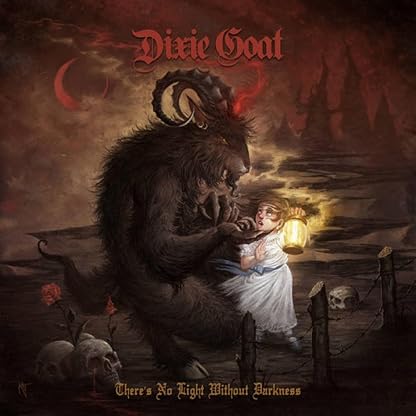 There's No Light Without Darkness (Red Vinyl) [VINYL] por Dixie Goat, capa do álbum