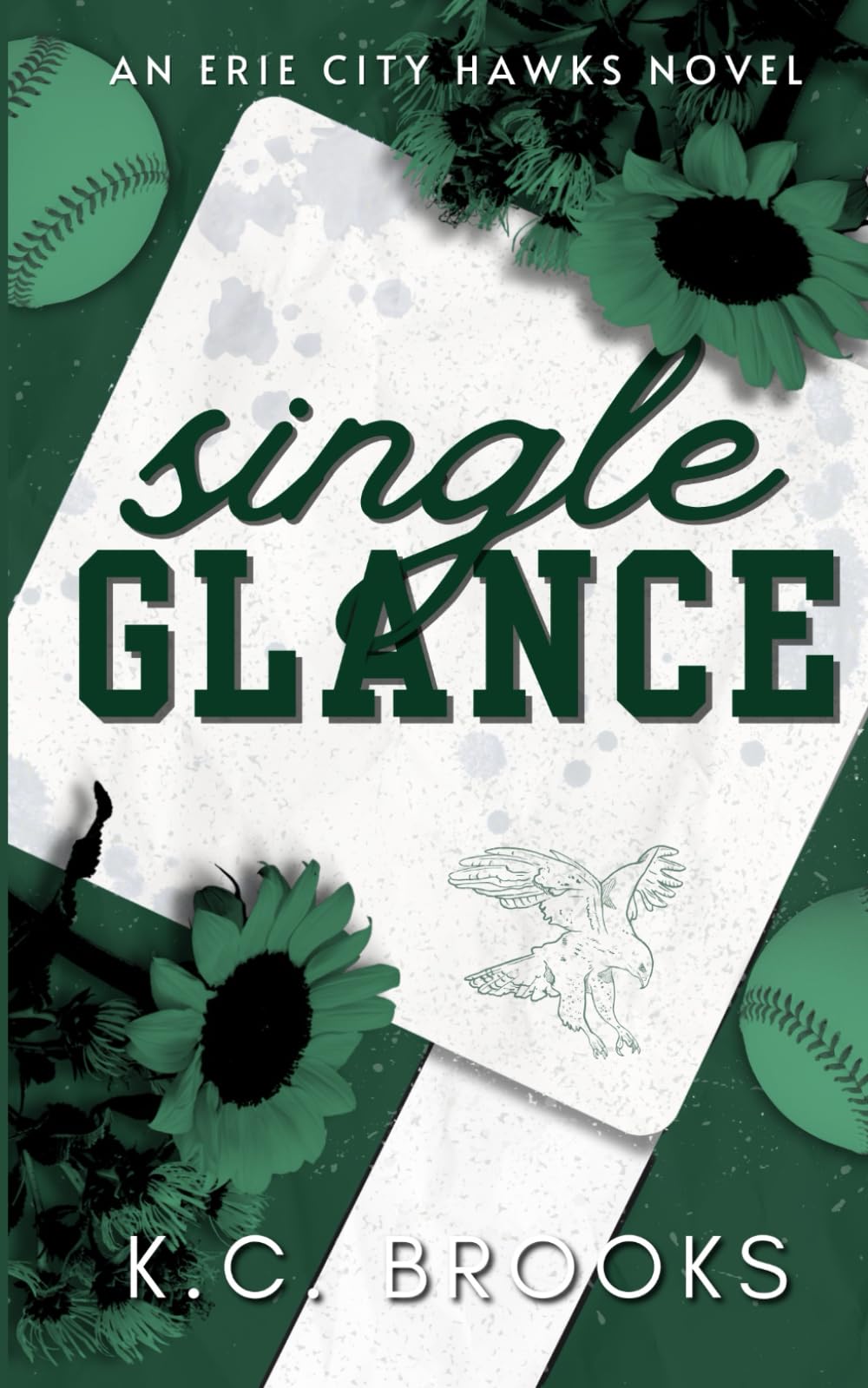 Single Glance: A Single Dad, Baseball Romance (Erie City Hawks)