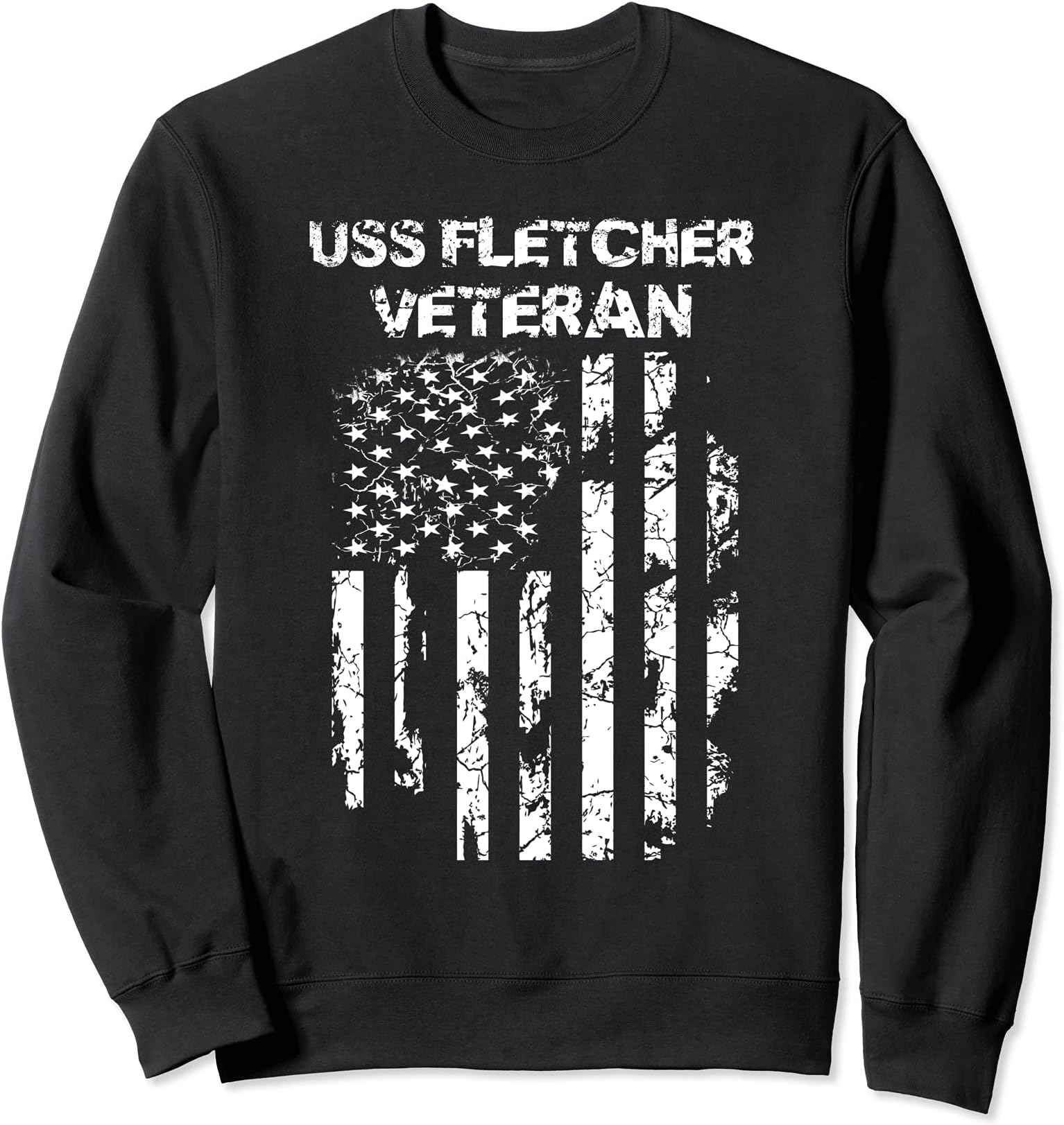 USS Fletcher Veteran Sweatshirt