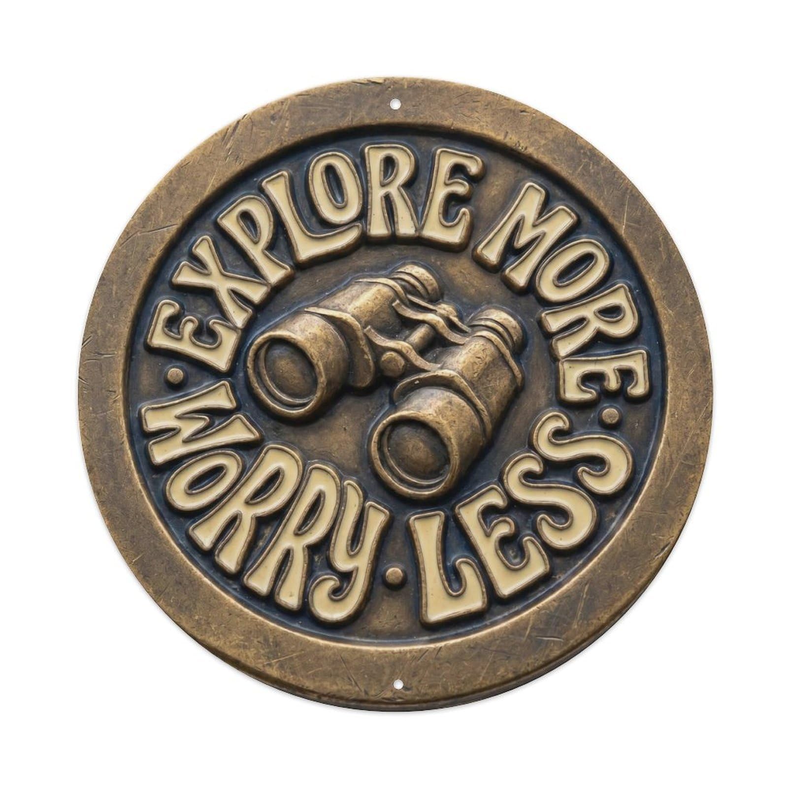 Explore More Worry Less Nostalgic Living Ornament Retro Metal Tin Sign