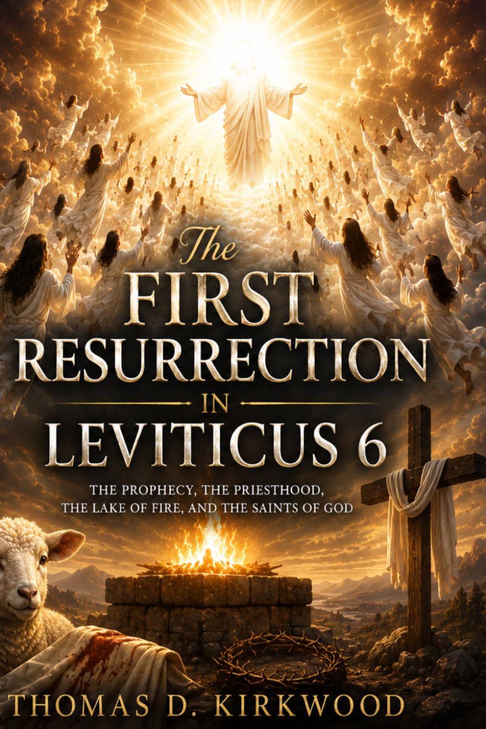 The First Resurrection in Leviticus 6