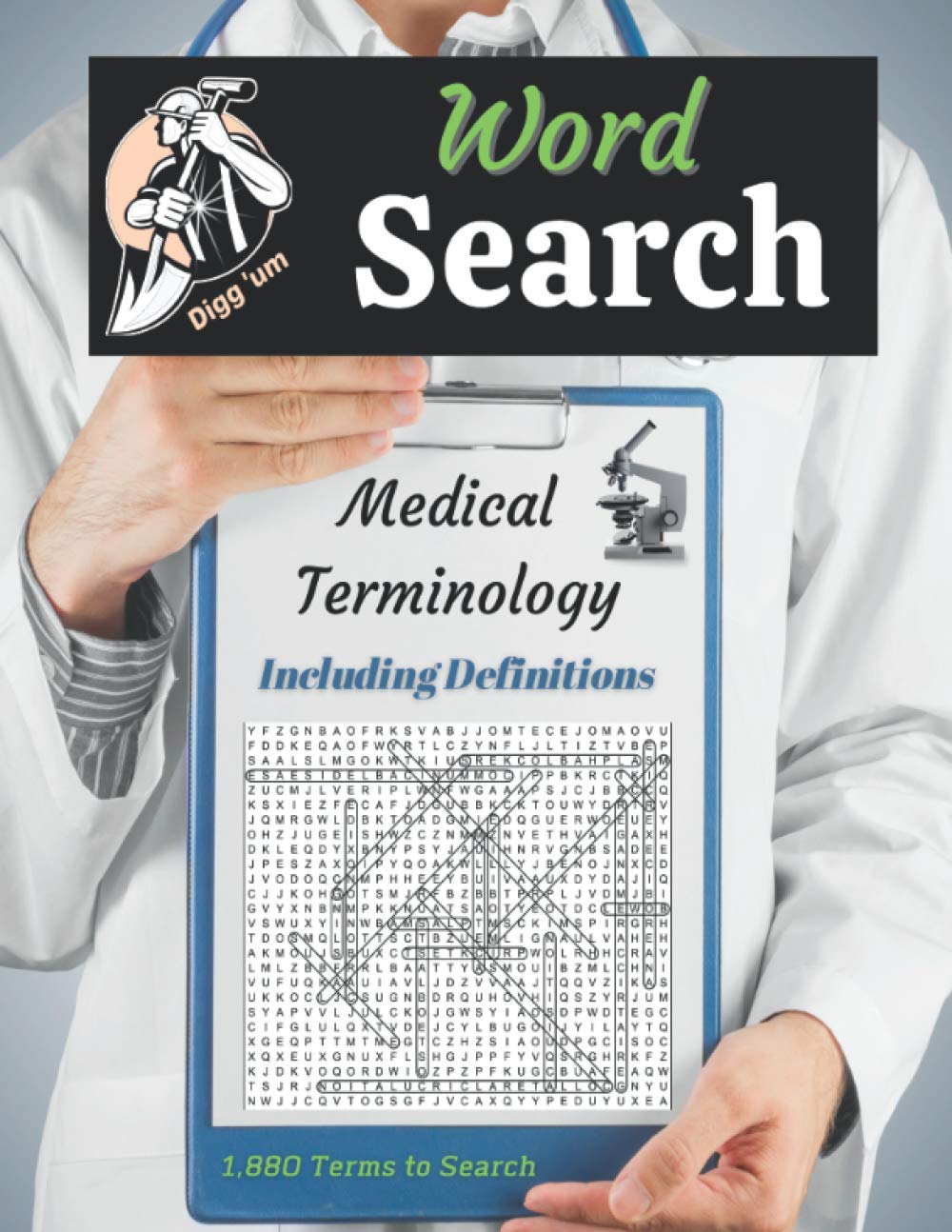 Medical Terminology - Including Definitions: Word Search Puzzle Book - 90 Puzzles - 1,880 Medical Terms to Search