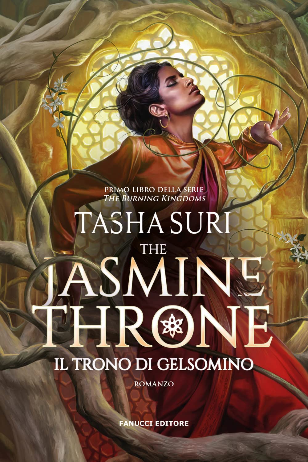 The Jasmine Throne. Il trono di gelsomino. The Burning Kingdoms (Vol. 1)