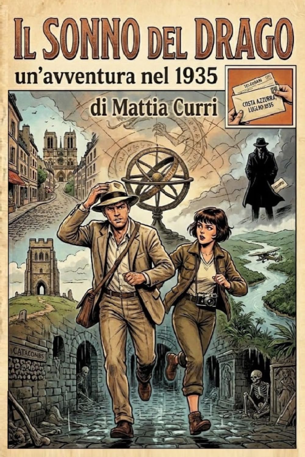 Il sonno del drago: un'avventura nel 1935 (Henry Calloway & Bel Vautrin — Avventure nel Tempo che Stava per Finire)