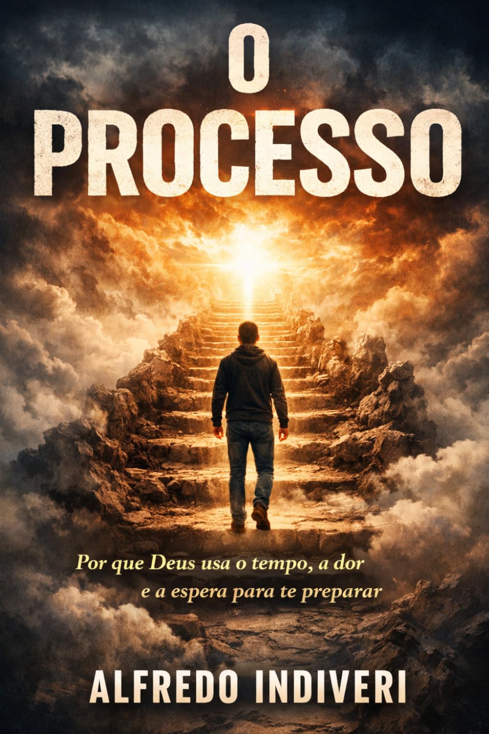 O PROCESSO: Por que Deus usa o tempo, a dor e a espera para te preparar (TRANSFORMAÇÃO ESPIRITUAL)