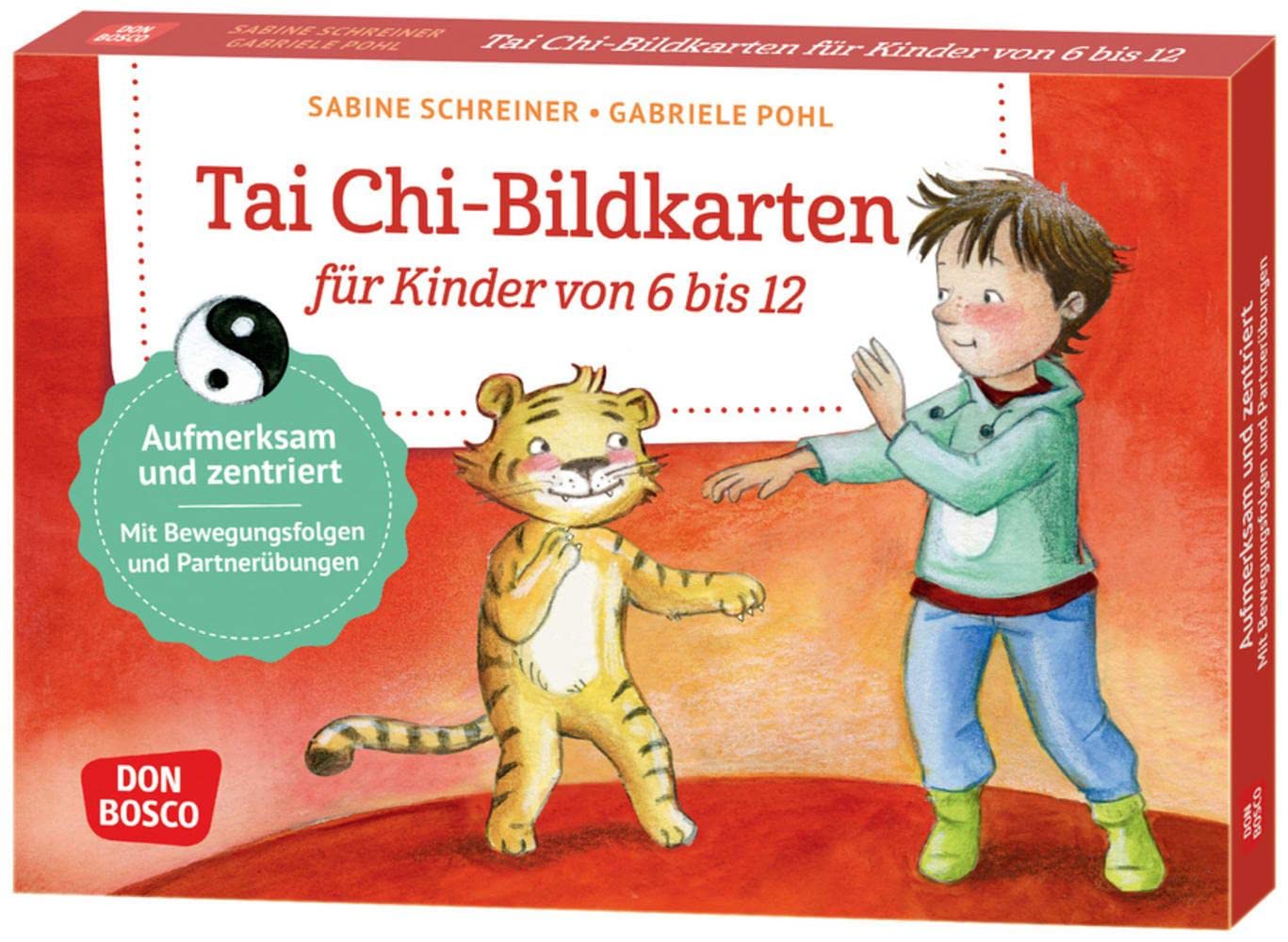 Tai Chi-Bildkarten für Kinder von 6 bis 12: Aufmerksam und zentriert. Mit Bewegungsfolgen und Partnerübungen. Mit einfachen Tai Chi-Übungen innere Anspannung lösen und Nervosität bekämpfen