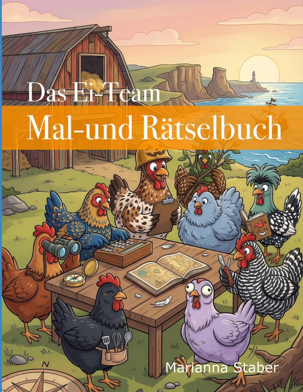 Das Ei-Team: Mal-und Rätselbuch im Maxi-Format