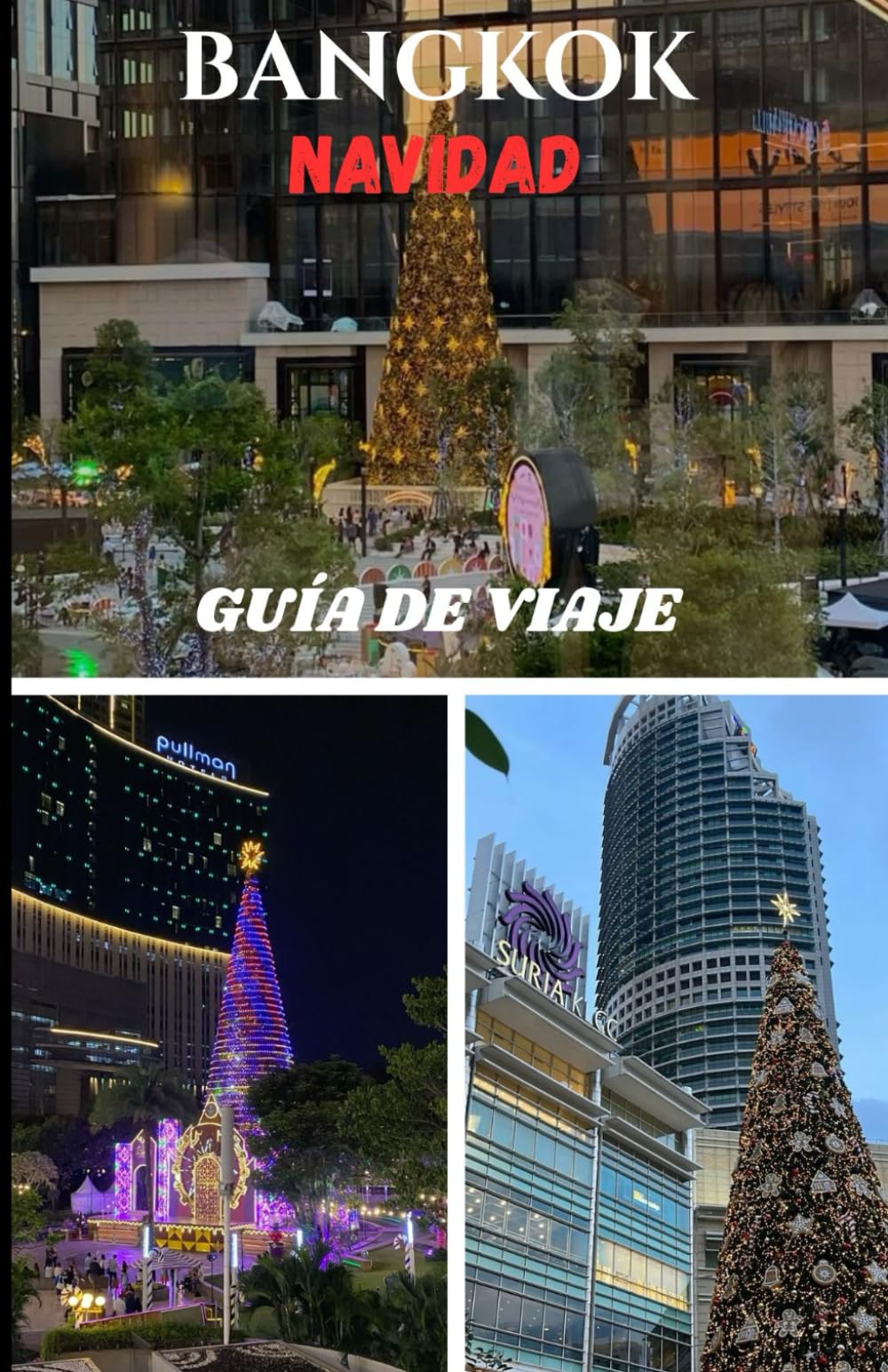 BANGKOK NAVIDAD GUÍA DE VIAJE