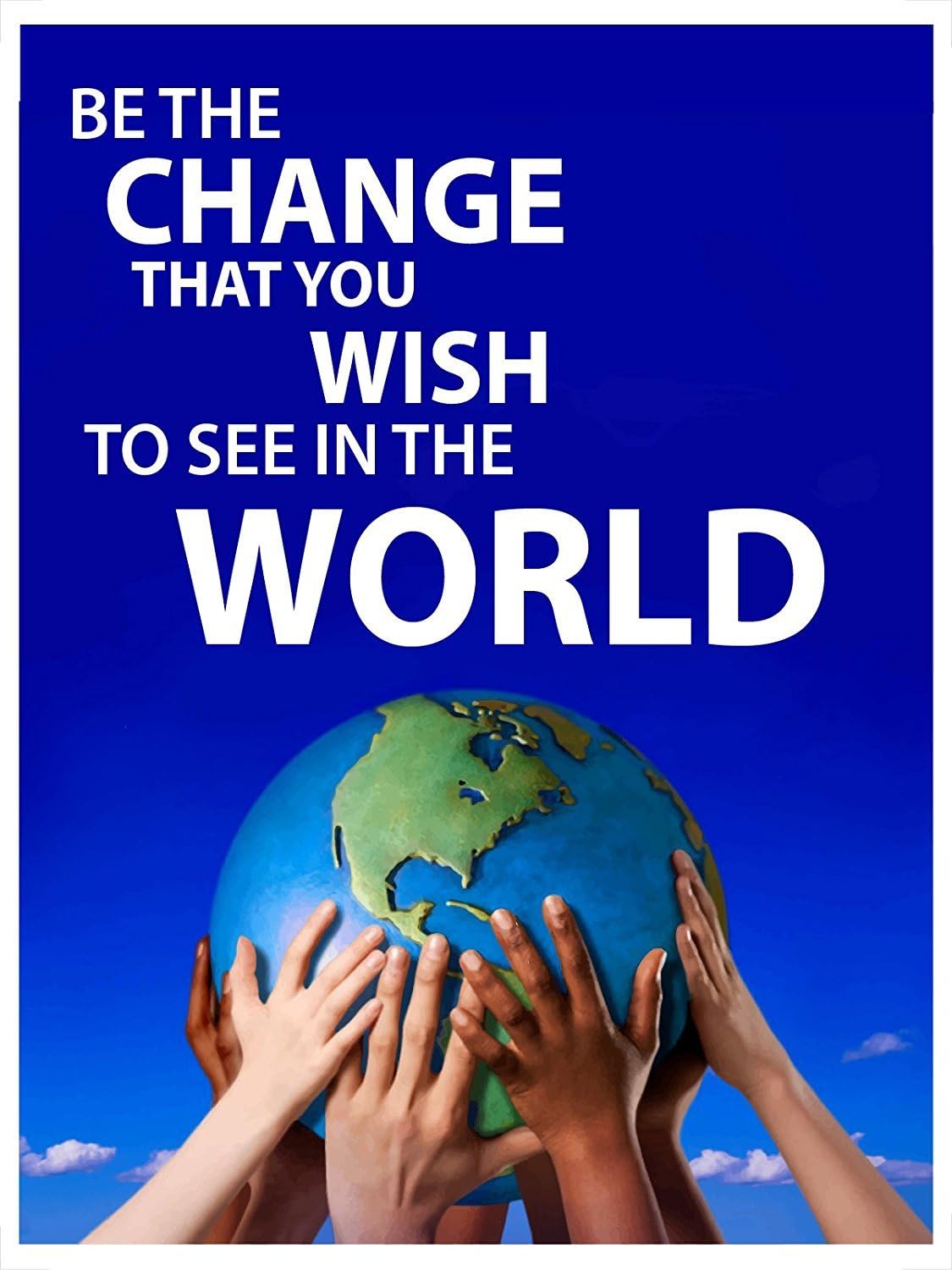 Young N Refined Be the Change wall art poster print (16x20)