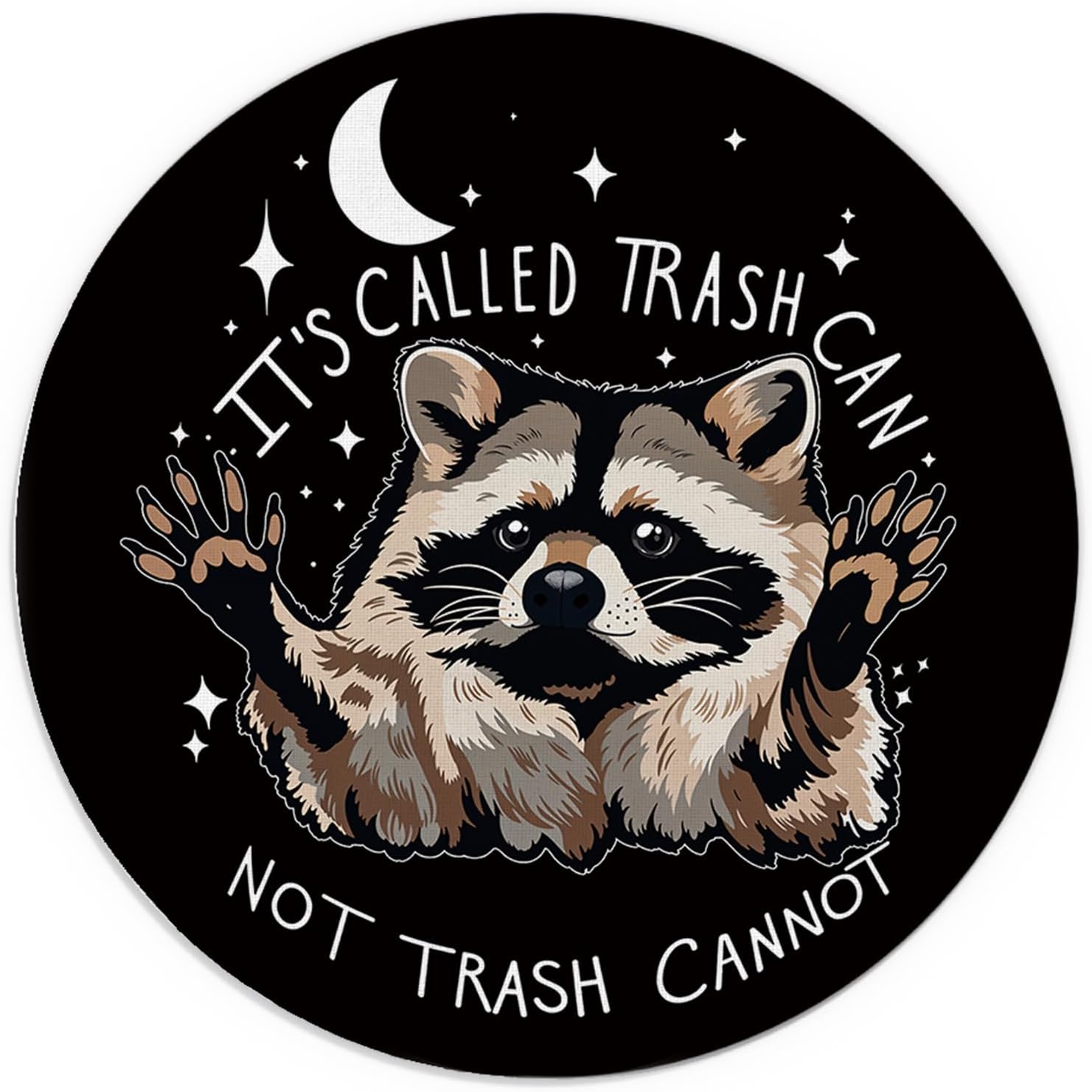 Funny Black Mouse Pad, It's Called Trash Can Not Trash Cannot Funny Raccoon Mouse Pad, Wireless Mouse Computers Laptop Desk Accessories, 7.9x7.9 Inch
