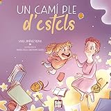 Un camí ple d'estels (VIVA LA VIDA)