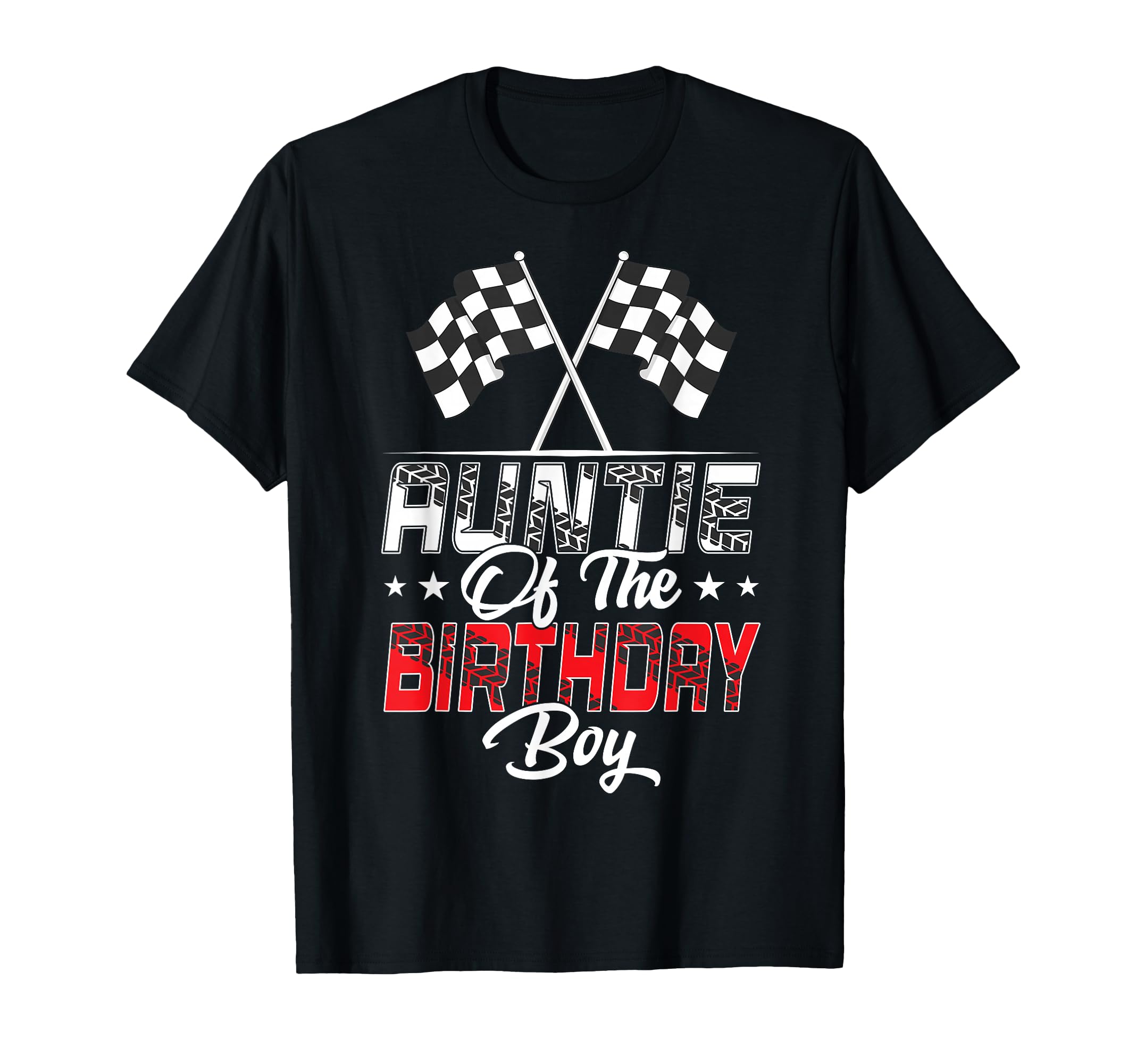 Race Car Auntie of The Birthday Boy Racing Family Pit Crew T-Shirt
