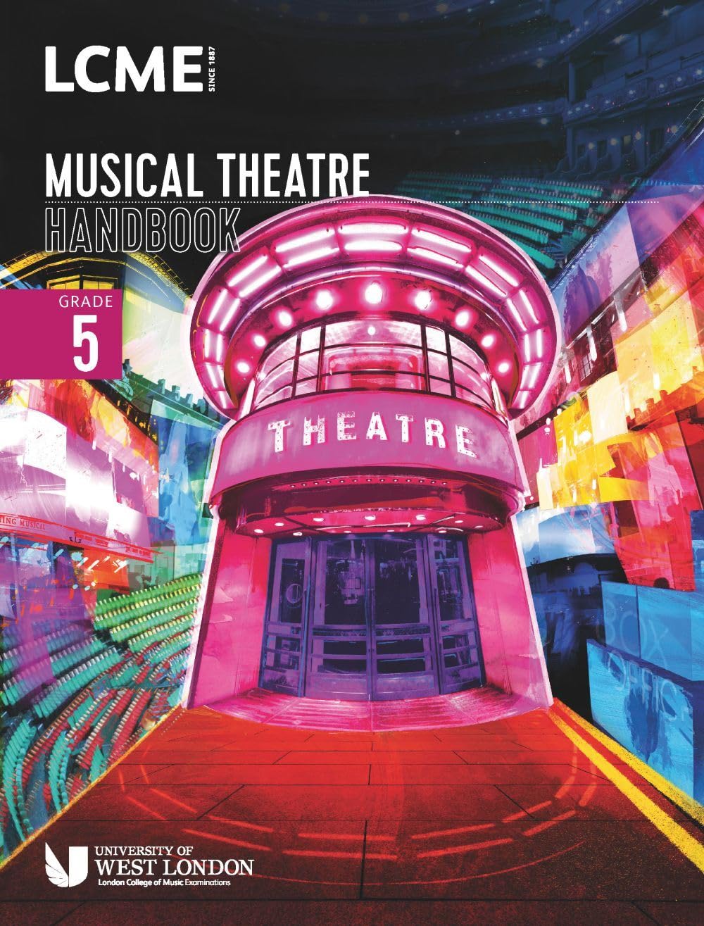 LCME Musical Theatre Handbook 2023: Grade 5 | Vocal Sheet Music Songbook for Intermediate Musical Theatre Students | London College of Music Exam Repertoire, Practice Pieces and Guidance